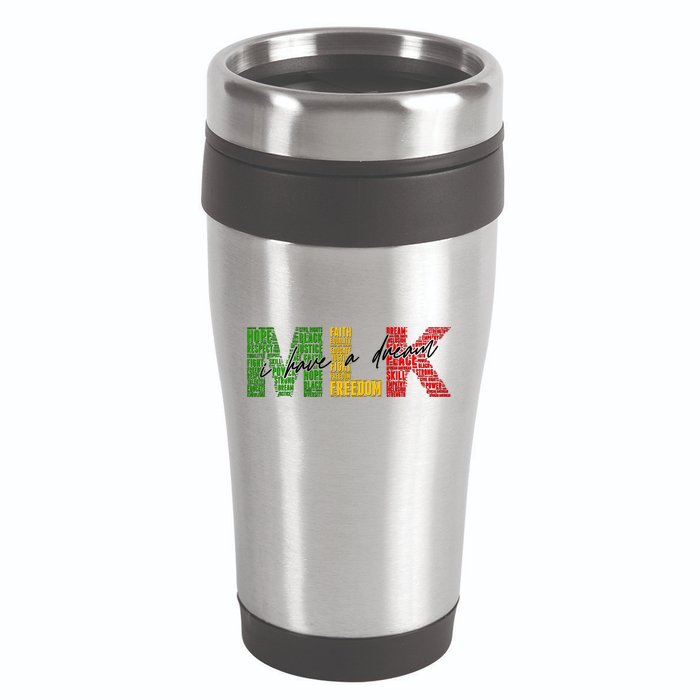 Mlk I Have A Dream 16oz Travel Tumbler