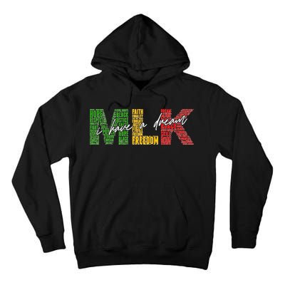 Mlk I Have A Dream Tall Hoodie