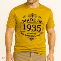 Made In Highest Quality Genuine All Original Parts 1935 90th Birthday Performance Shirt
