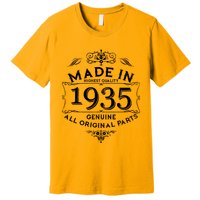 Made In Highest Quality Genuine All Original Parts 1935 90th Birthday Premium T-Shirt