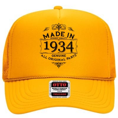 Made In Highest Quality Genuine All Original Parts 1934 90th Birthday High Crown Mesh Back Trucker Hat