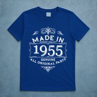 Made In Highest Quality Genuine All Original Parts 1955 70th Birthday T-Shirt