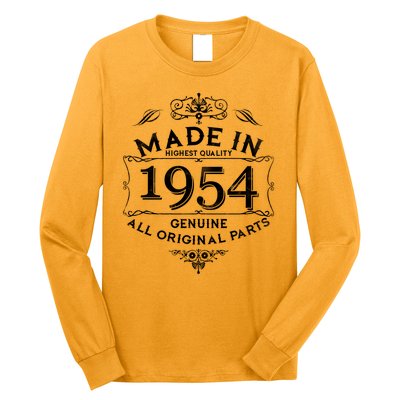 Made In Highest Quality Genuine All Original Parts 1954 70th Birthday Long Sleeve Shirt