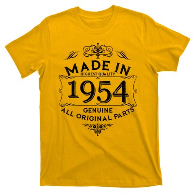 Made In Highest Quality Genuine All Original Parts 1954 70th Birthday T-Shirt