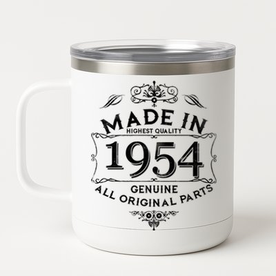 Made In Highest Quality Genuine All Original Parts 1954 70th Birthday 12 oz Stainless Steel Tumbler Cup