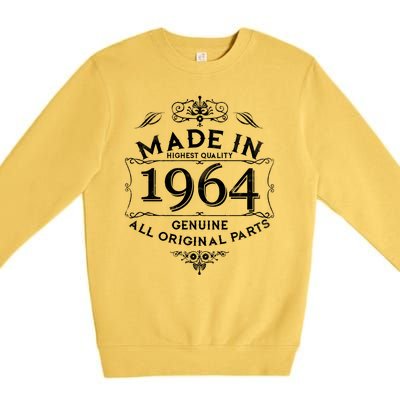 Made In Highest Quality Genuine All Original Parts 1964 60th Birthday Premium Crewneck Sweatshirt