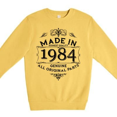 Made In Highest Quality Genuine All Original Parts 1984 40th Birthday Premium Crewneck Sweatshirt