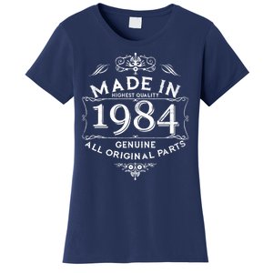 Made In Highest Quality Genuine All Original Parts 1984 40th Birthday Women's T-Shirt