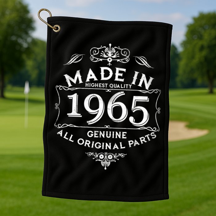 Made In Highest Quality Genuine All Original Parts 1965 60th Birthday Golf Towel