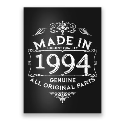 Made In Highest Quality Genuine All Original Parts 1994 30th Birthday Poster