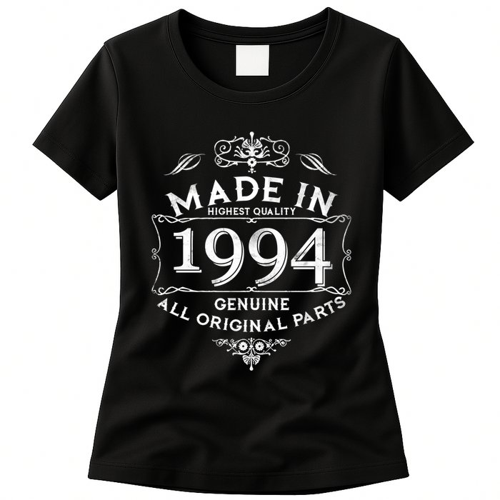 Made In Highest Quality Genuine All Original Parts 1994 30th Birthday Womens T-Shirt