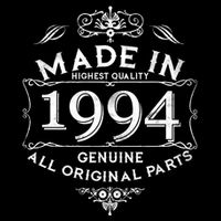Made In Highest Quality Genuine All Original Parts 1994 30th Birthday Womens T-Shirt