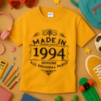 Made In Highest Quality Genuine All Original Parts 1994 30th Birthday Kids T-Shirt