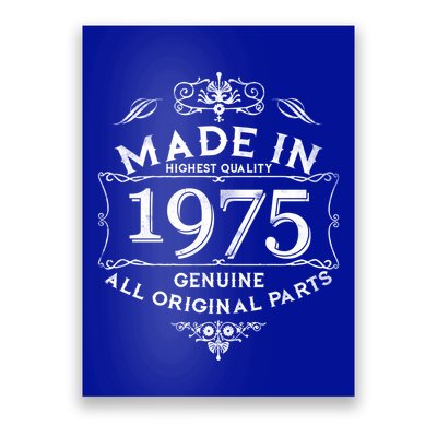 Made In Highest Quality Genuine All Original Parts 1975 50th Birthday Poster