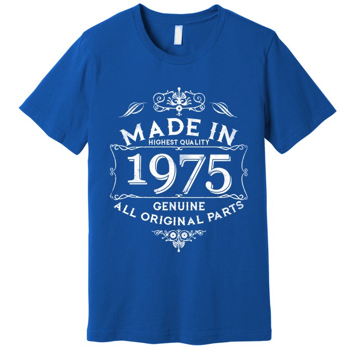 Made In Highest Quality Genuine All Original Parts 1975 50th Birthday Premium T-Shirt