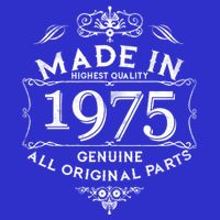 Made In Highest Quality Genuine All Original Parts 1975 50th Birthday Premium T-Shirt