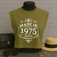 Made In Highest Quality Genuine All Original Parts 1975 50th Birthday Garment-Dyed Women's Muscle Tee