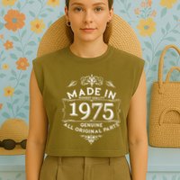 Made In Highest Quality Genuine All Original Parts 1975 50th Birthday Garment-Dyed Women's Muscle Tee