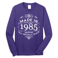 Made In Highest Quality Genuine All Original Parts 1985 40th Birthday Long Sleeve Shirt