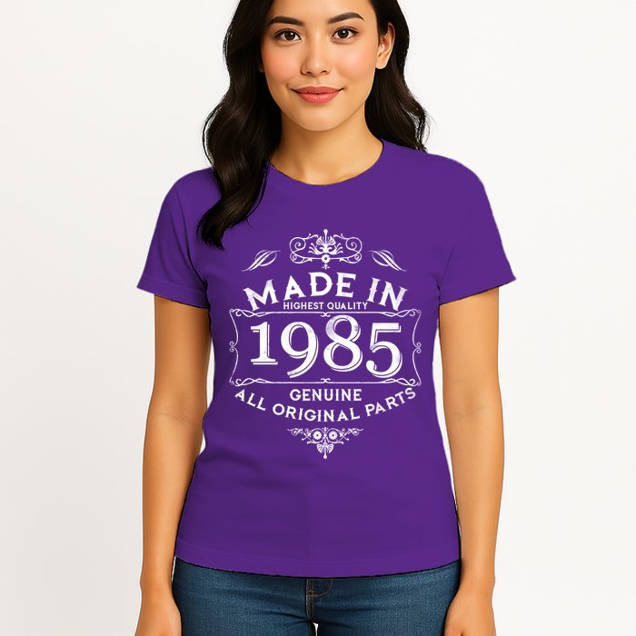 Made In Highest Quality Genuine All Original Parts 1985 40th Birthday Womens T-Shirt