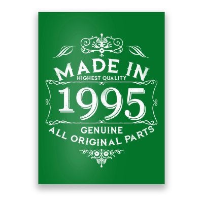 Made In Highest Quality Genuine All Original Parts 1995 30th Birthday Poster