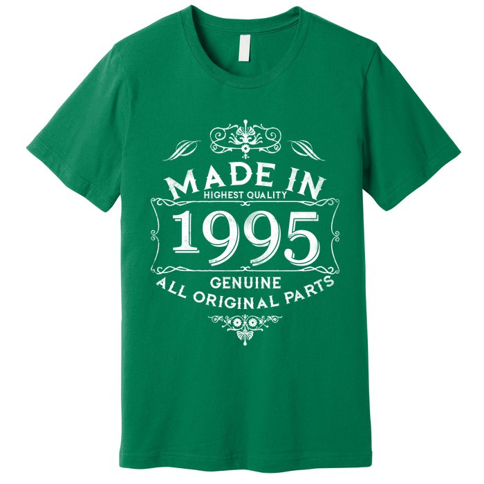 Made In Highest Quality Genuine All Original Parts 1995 30th Birthday Premium T-Shirt