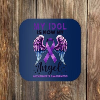 My Idol Is Now My Angel AlzheimerS Awareness Month Coaster