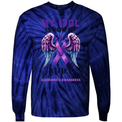 My Idol Is Now My Angel AlzheimerS Awareness Month Tie-Dye Long Sleeve Shirt