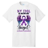 My Idol Is Now My Angel AlzheimerS Awareness Month Tall T-Shirt