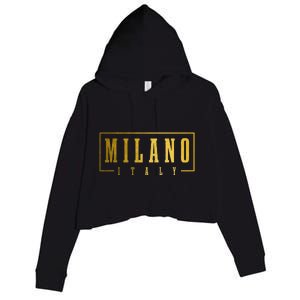 Milano Italia Italy Italian Souvenir Crop Fleece Hoodie