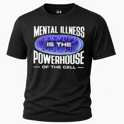 Mental Illness Is The Of The Cell Mitrochondria Performance Shirt