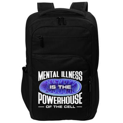 Mental Illness Is The Of The Cell Mitrochondria Impact Tech Backpack
