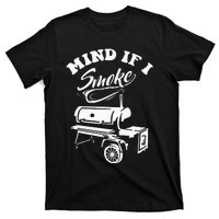 Mind If I Smoke Funny BBQ Smoker & Grilling T-Shirt