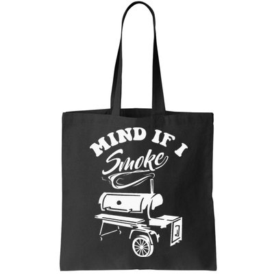 Mind If I Smoke Funny BBQ Smoker & Grilling Bag