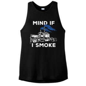 Mind If I Smoke Diesel Semi Truck Back Only Ladies PosiCharge Tri-Blend Wicking Tank