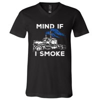 Mind If I Smoke Diesel Semi Truck Back Only V-Neck T-Shirt