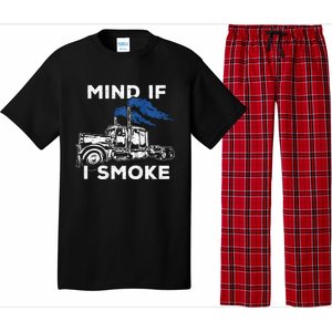 Mind If I Smoke Diesel Semi Truck Back Only Pajama Set