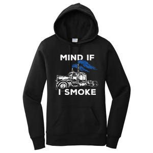 Mind If I Smoke Diesel Semi Truck Back Only Women's Pullover Hoodie