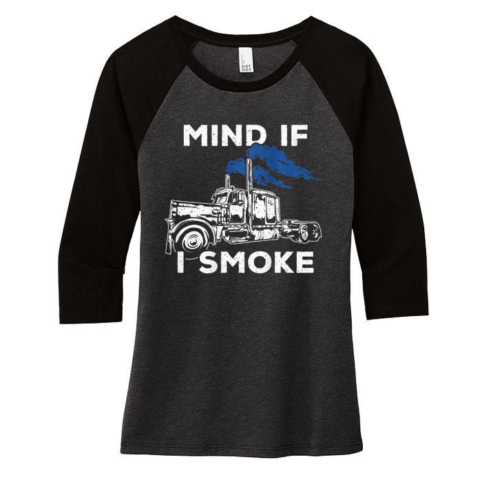 Mind If I Smoke Diesel Semi Truck Back Only Women's Tri-Blend 3/4-Sleeve Raglan Shirt