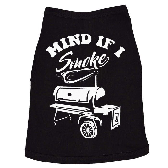 Mind If I Smoke Funny BBQ Smoker & Grilling Doggie Tank