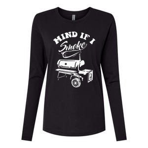 Mind If I Smoke Funny BBQ Smoker & Grilling Womens Cotton Relaxed Long Sleeve T-Shirt