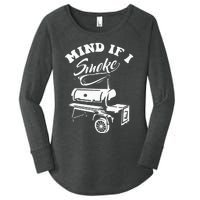 Mind If I Smoke Funny BBQ Smoker & Grilling Women's Perfect Tri Tunic Long Sleeve Shirt