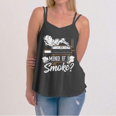 Mind If I Smoke Funny Bbq Smoker Grilling Lover Women's Strappy Tank