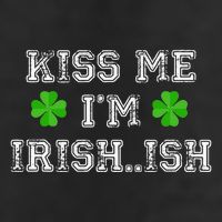 Me I'm Irish...ish Humor Funny St. Paddys Day Cool Comfort Performance Bucket Hat
