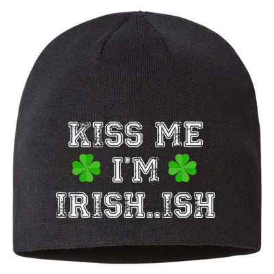 Me I'm Irish...ish Humor Funny St. Paddys Day Sustainable Beanie