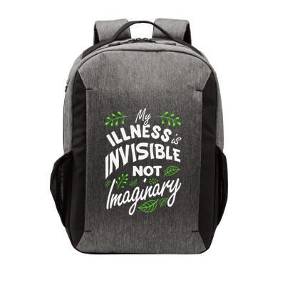 My Illness Is Invisible Not Imaginary Disease Disability Vector Backpack