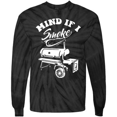 Mind If I Smoke Funny BBQ Smoker & Grilling Tie-Dye Long Sleeve Shirt