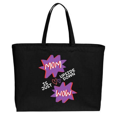 Mom Is Just Upside Down Wow Celebrate Mom Cotton Canvas Jumbo Tote