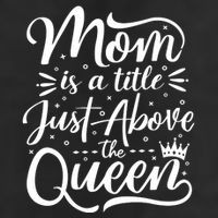 Mom Is Just A Title Above The Queen Golf Towel
