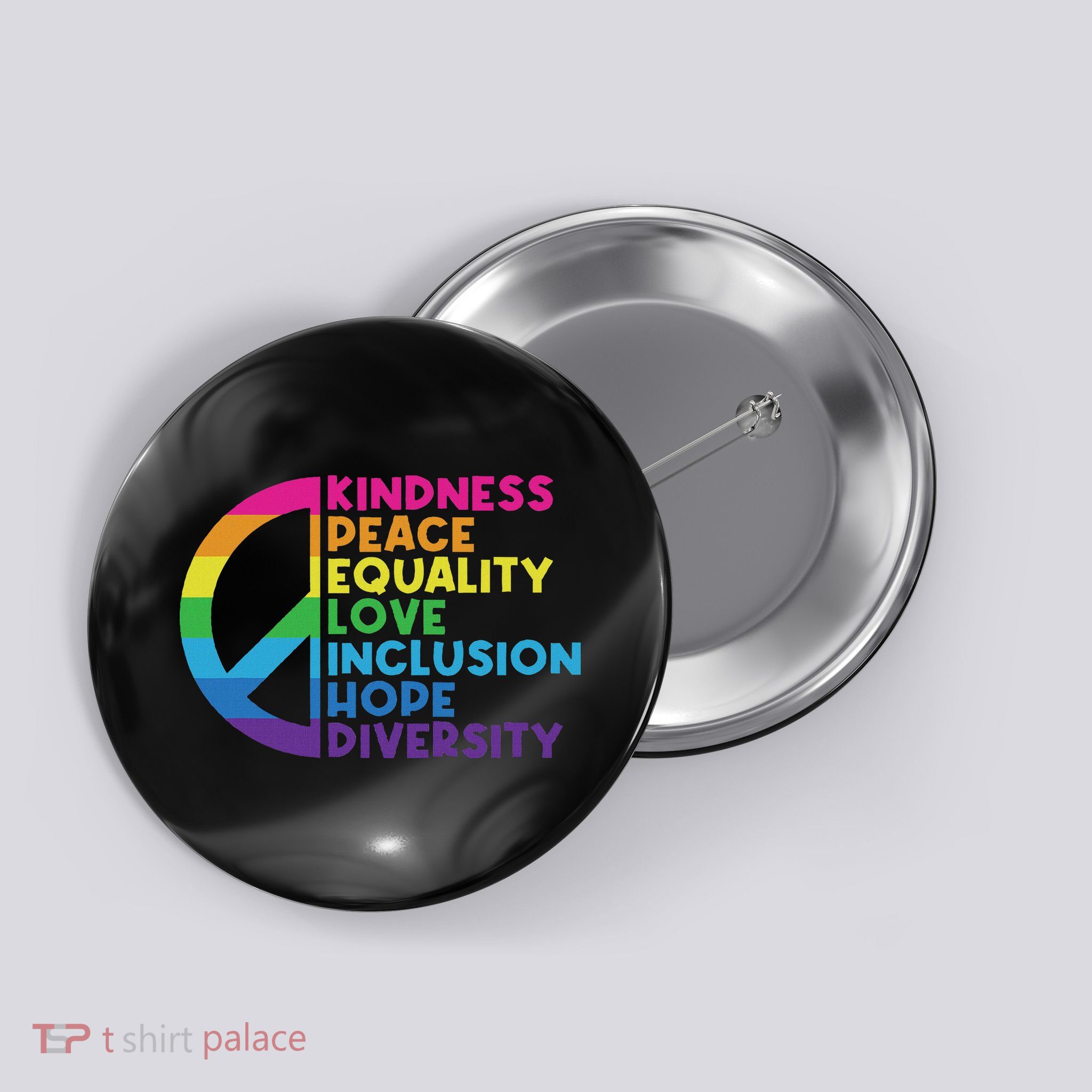 Motivational Inspirational Kindness Peace Equality Love Inclusion Hope Diversity  Button